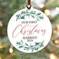 First Christmas Married Ornament