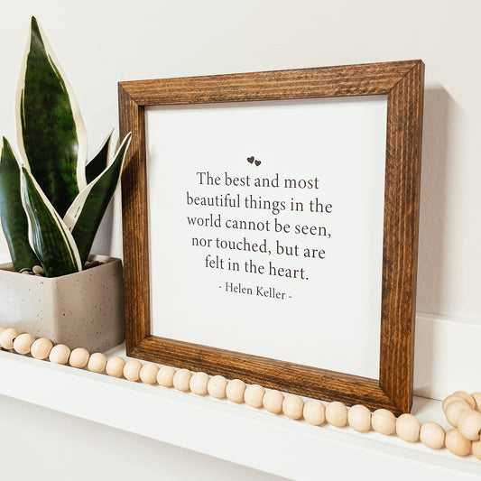 Helen Keller Quote Sign