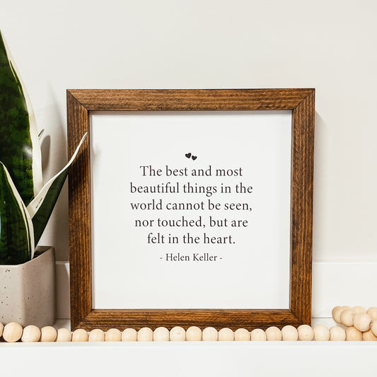 Helen Keller Quote Sign