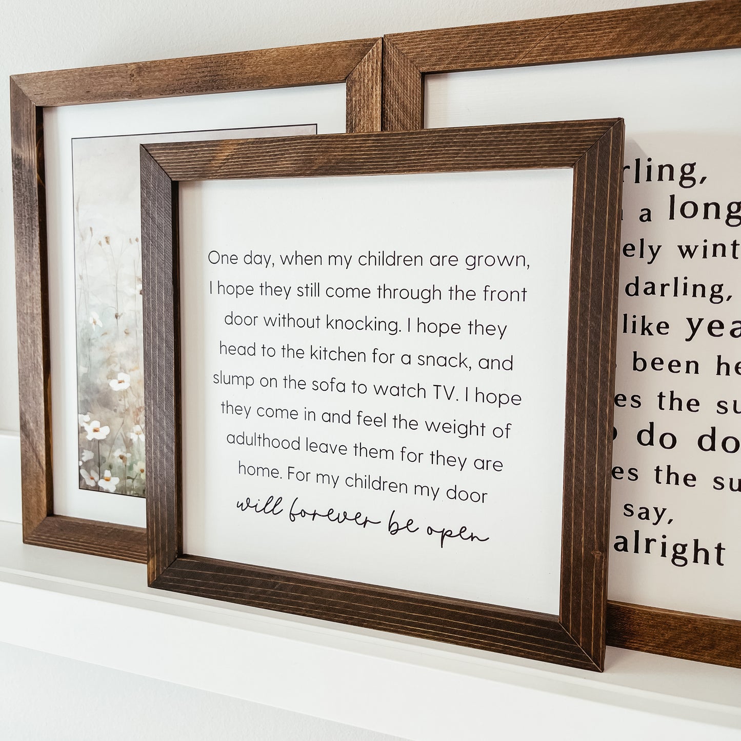 One Day When My Children Are Grown Sign