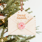 Letter To Santa Wooden Christmas Ornament