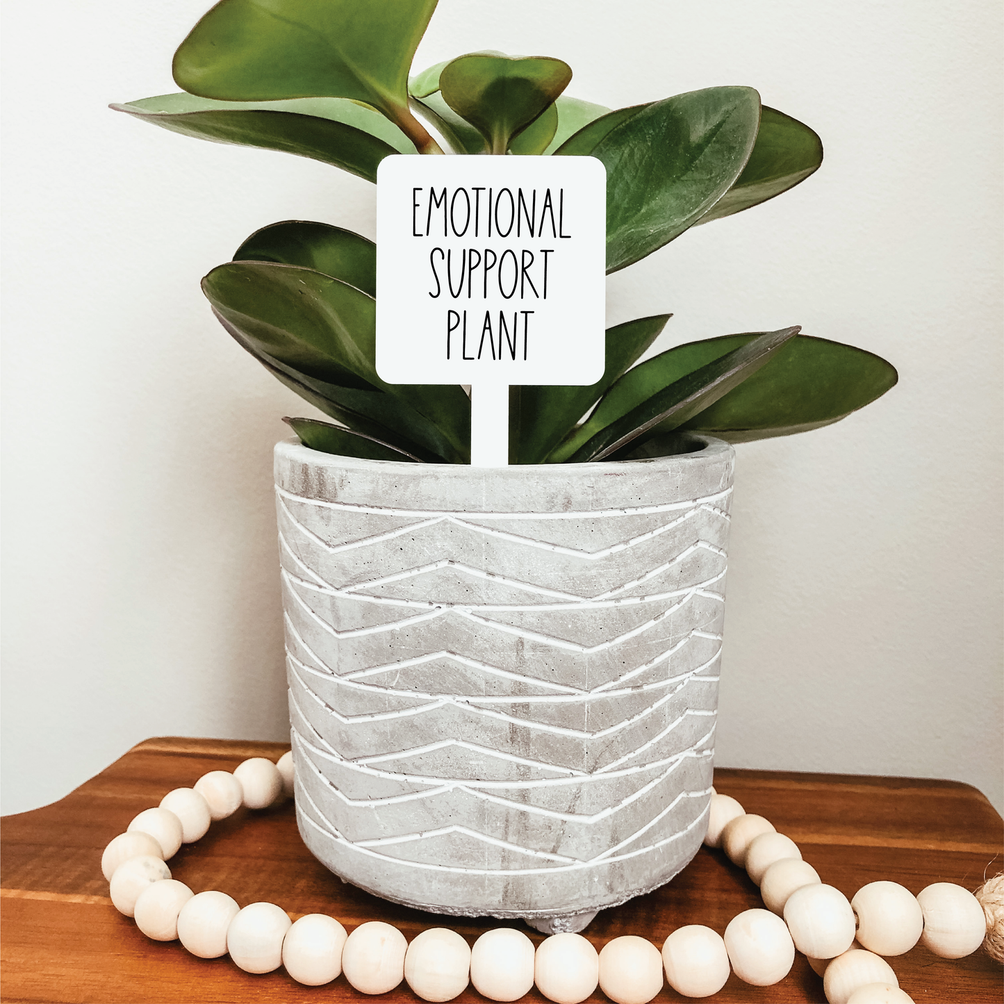 Emotional Support Plant Marker