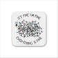 Everything Is Fine Christmas Lights Magnet