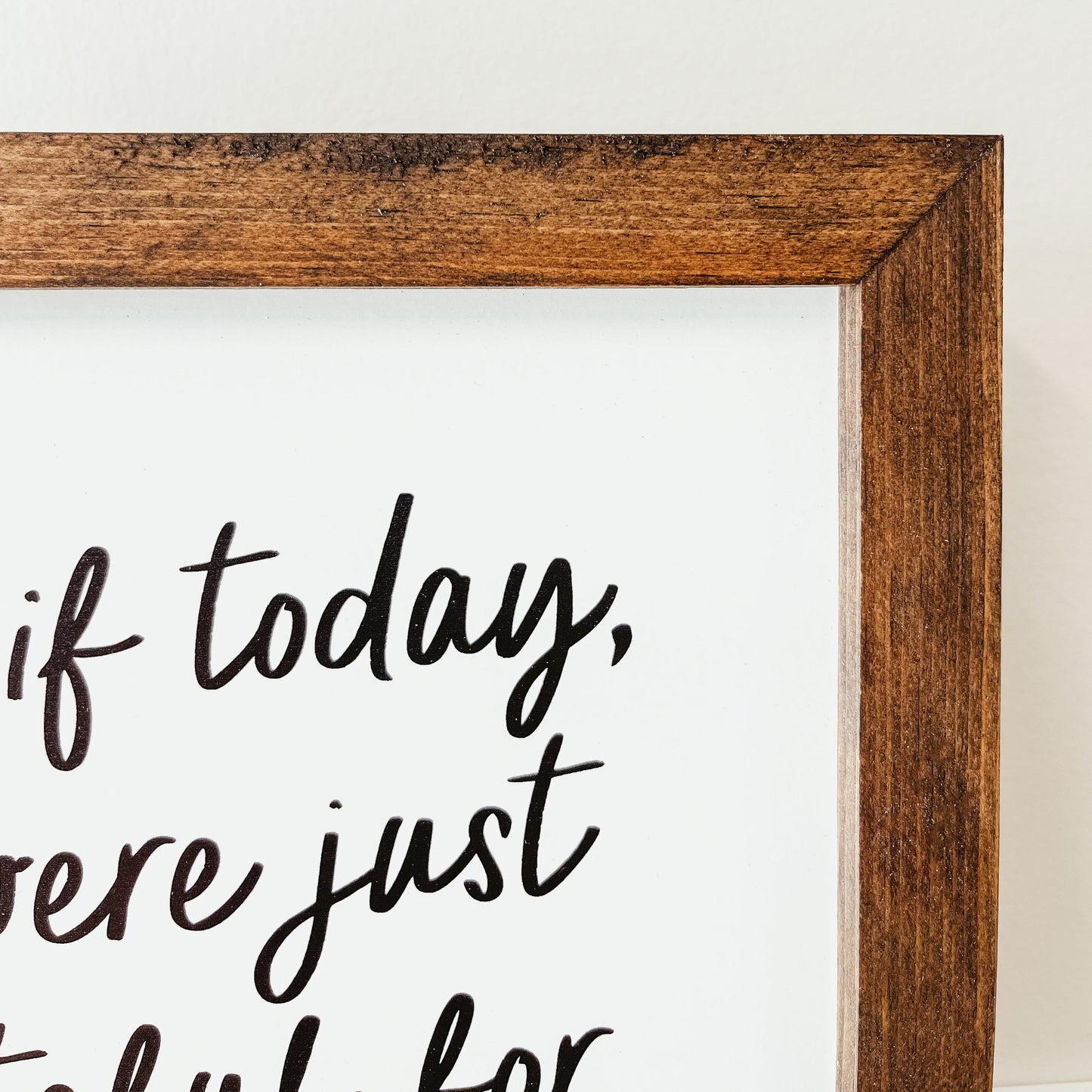 Grateful For Everything Framed Sign