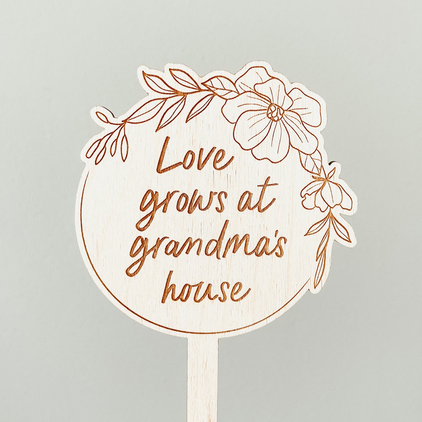 Love Grows At Grandma's House Plant Marker