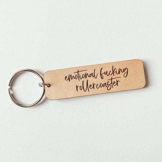 Emotional Fucking Rollercoaster Keychain