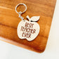 Best Teacher Ever Apple Keychain
