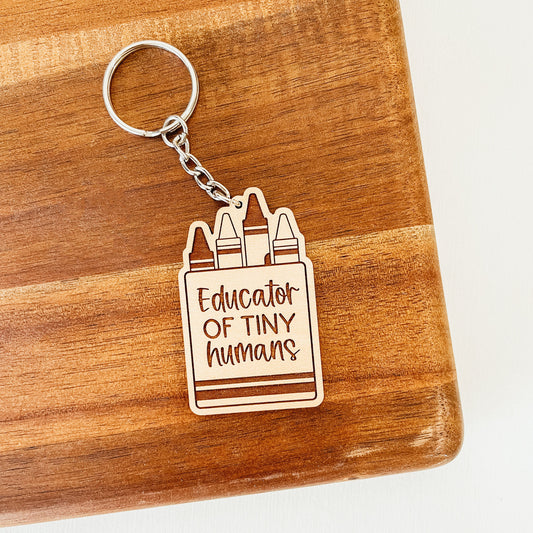 Educator Of Tiny Humans Keychain
