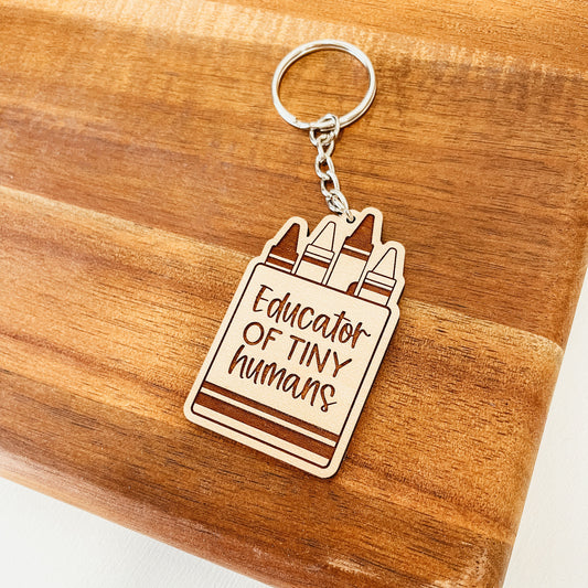 Educator Of Tiny Humans Keychain