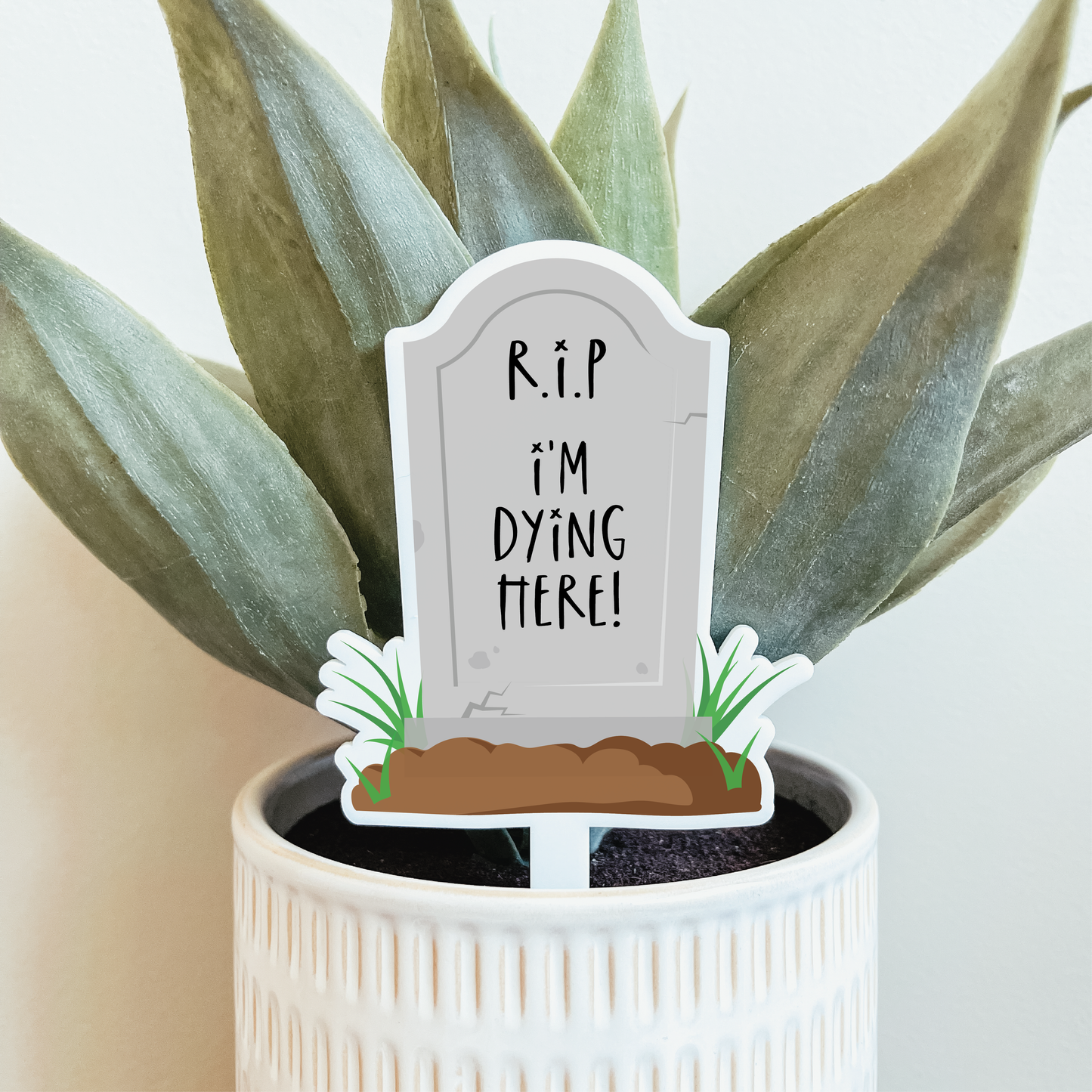 Snarky Tombstone Plant Marker (Multiple Quotes)