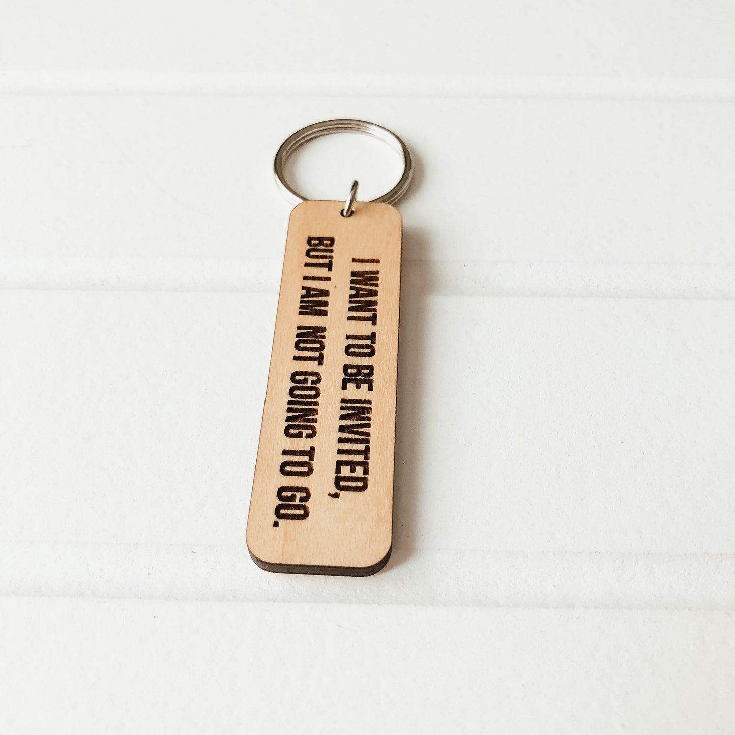 I Want to be Invited Keychain