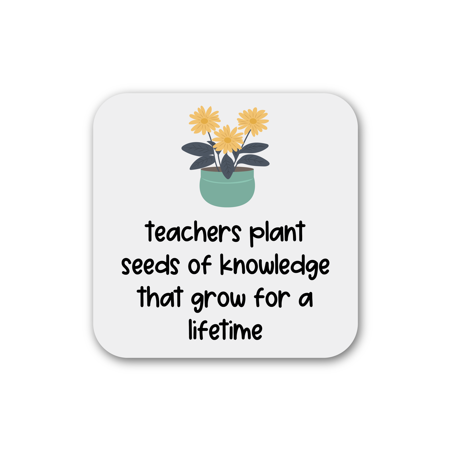 Teachers Plant Seeds Of Knowledge Magnet