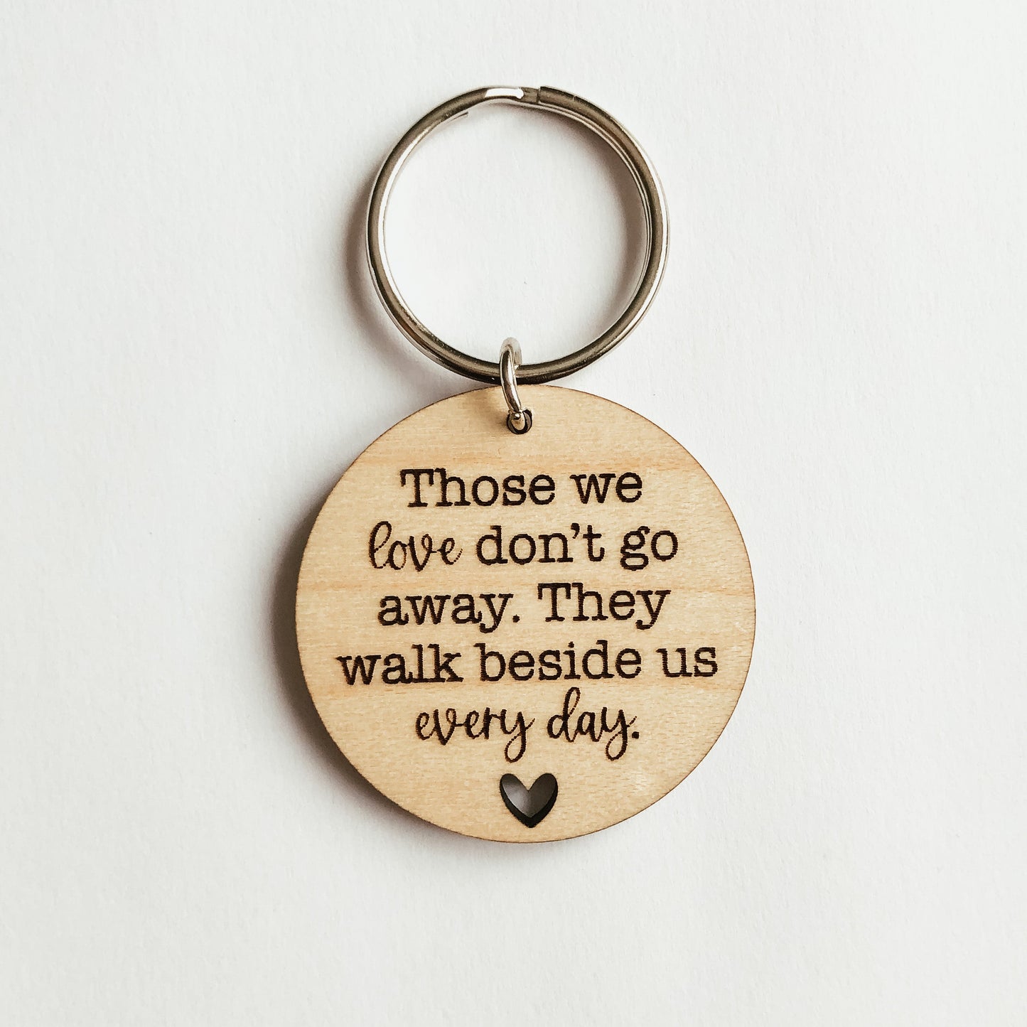 Those We Love Keychain