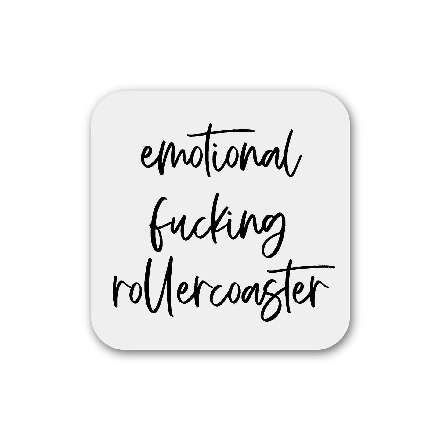 Emotional Rollercoaster Magnet