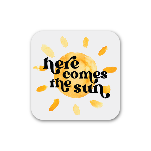 Here Comes The Sun Magnet